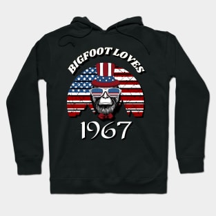 Bigfoot loves America and People born in 1967 Hoodie